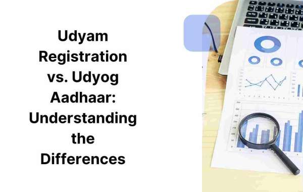 Udyam Registration vs. Udyog Aadhaar: Understanding the Differences