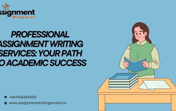 Professional Assignment Writing Services: Your Path to Academic Success