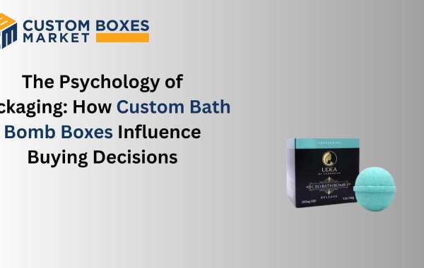 The Psychology of Packaging: How Custom Bath Bomb Boxes Influence Buying Decisions